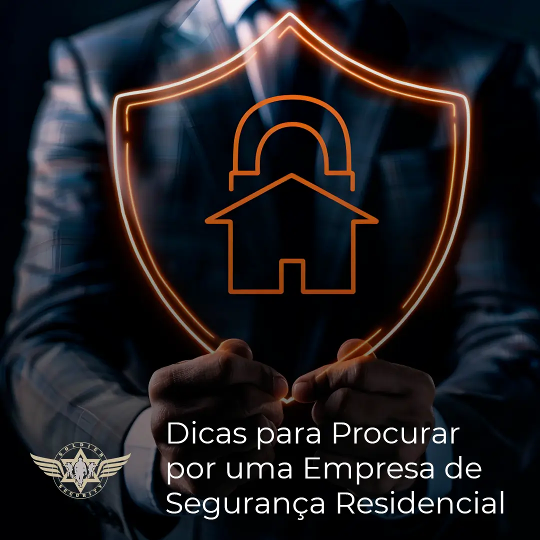8 Dicas para Procurar por uma Empresa de Segurança Residencial