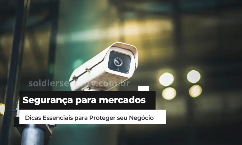 Segurança-para-mercados-em-campinas